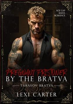 Pregnant Prisoner By the Bratva by Lexi Carter