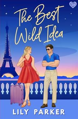 The Best Wild Idea by Lily Parker