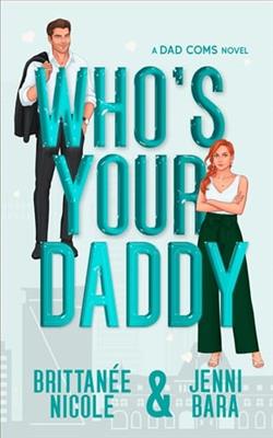 Who's Your Daddy by Brittanee Nicole