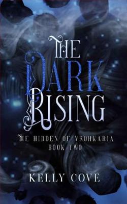 The Dark Rising by Kelly Cove