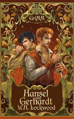 Hansel and Gerhardt by W.H. Lockwood