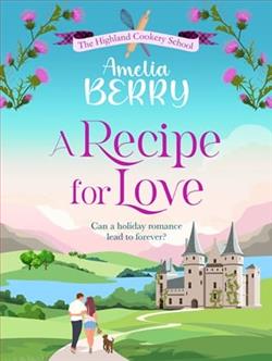 A Recipe for Love by Amelia Berry
