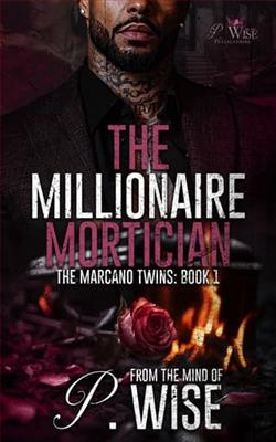 The Millionaire Mortician by P. Wise