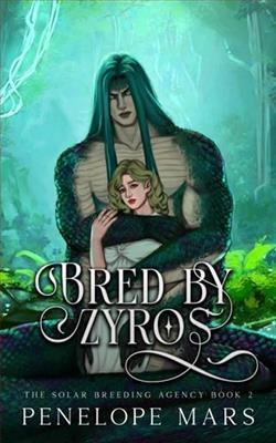 Bred By Zyros by Penelope Mars