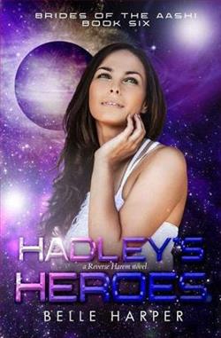 Hadley's Heroes by Belle Harper