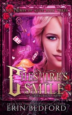 Cheshire's Smile by Erin Bedford