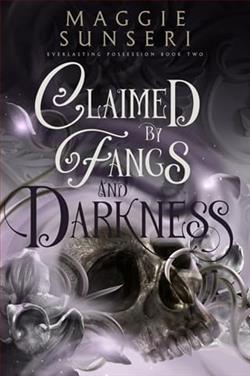 Claimed By Fangs and Darkness by Maggie Sunseri