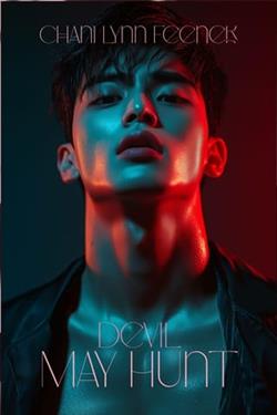 Devil May Hunt by Chani Lynn Feener