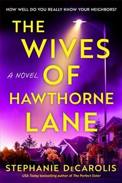 The Wives of Hawthorne Lane by Stephanie DeCarolis