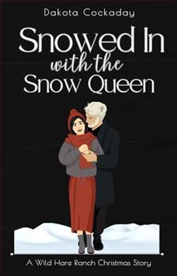 Snowed In With the Snow Queen by Dakota Cockaday