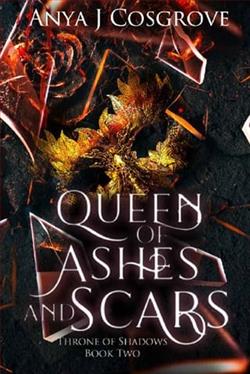 Queen of Ashes and Scars by Anya J. Cosgrove