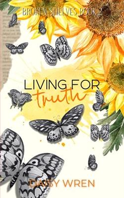 Living for Truth by Daisy Wren