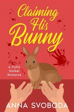 Claiming His Bunny by Anna Svoboda