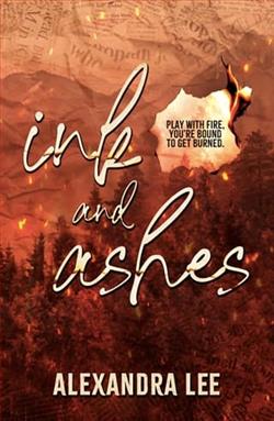 Ink and Ashes by Alexandra Lee