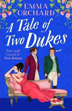 A Tale of Two Dukes by Emma Orchard
