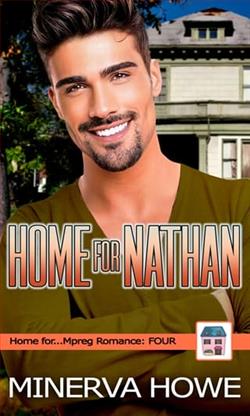 Home for Nathan by Minerva Howe