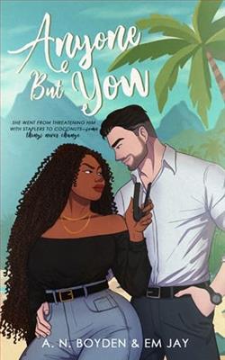 Anyone But You by A.N. Boyden