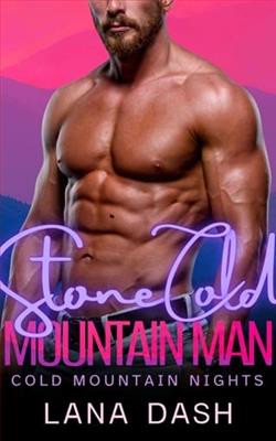 Stone Cold Mountain Man by Lana Dash