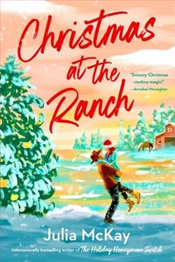 Christmas at the Ranch by Julia McKay