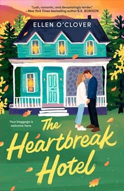 The Heartbreak Hotel by Ellen O'Clover