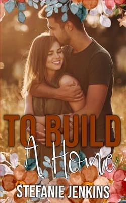 To Build a Home by Stefanie Jenkins