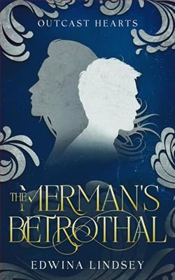 The Merman's Betrothal by Edwina Lindsey