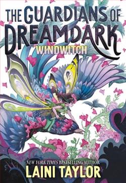 The Guardians of Dreamdark by Laini Taylor