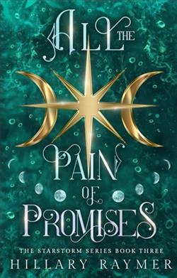 All the Pain of Promises by Hillary Raymer