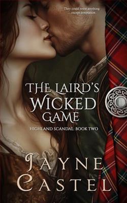 The Laird's Wicked Game by Jayne Castel