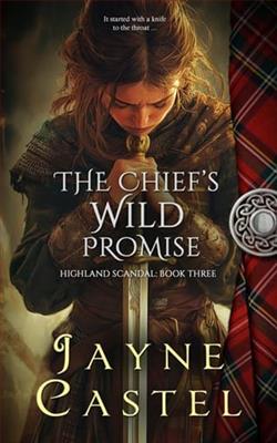 The Chief's Wild Promise by Jayne Castel