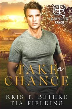 Take a Chance by Kris T. Bethke