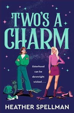 Two's A Charm by Heather Spellman