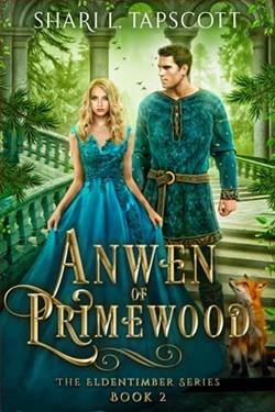 Anwen of Primewood by Shari L. Tapscott