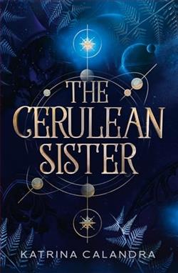 The Cerulean Sister by Katrina Calandra