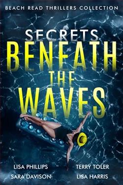 Secrets Beneath the Waves by Lisa Phillips