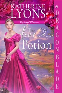The Love Potion by Katherine Lyons