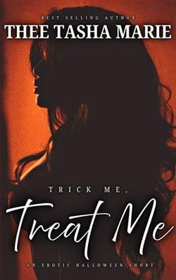 Trick Me, Treat Me by Thee Tasha Marie