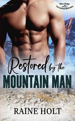 Restored By the Mountain Man by Raine Holt