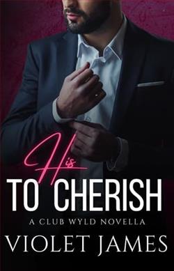 His to Cherish by Violet James