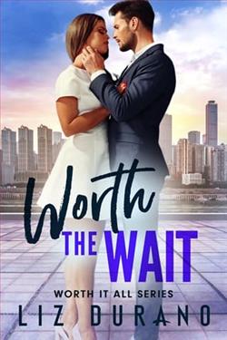 Worth the Wait by Liz Durano
