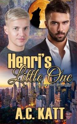 Henri's Little One by A.C. Katt