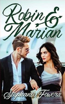 Robin and Marian by Stephanie Fowers
