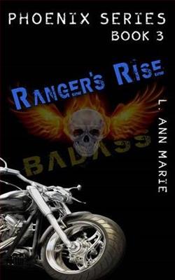 Ranger's Rise by L. Ann Marie