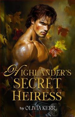 Highlander's Secret Heiress by Olivia Kerr