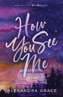 How You See Me by Alexandra Grace