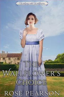 The Wallflower's Choice by Rose Pearson