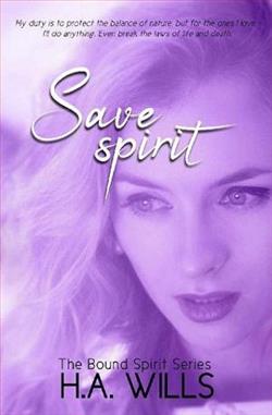 Save Spirit by H.A. Wills