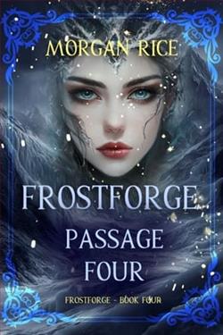 Frostforge: Passage Four by Morgan Rice