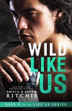 Wild Like Us by Krista & Becca Ritchie