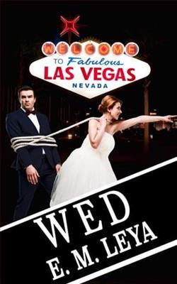 Wed by E.M. Leya